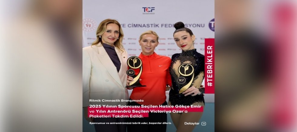 2025 YILININ SPORCUSU HATİCE GÖKÇE EMİR’E ÖDÜL