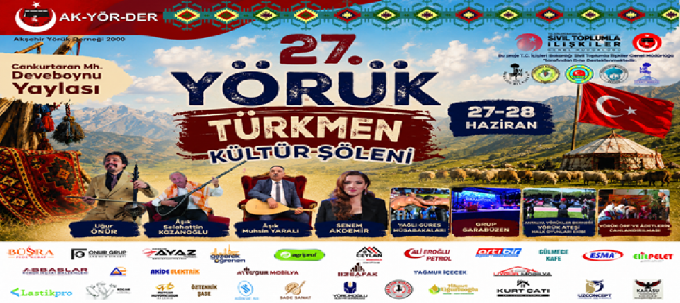 27.AKYÖRDER YÖRÜK ŞÖLENİ BAŞLIYOR 