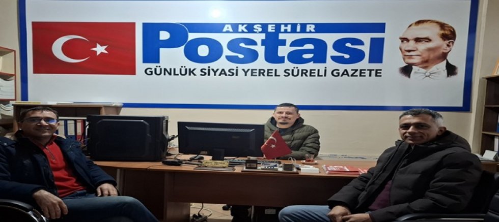 EĞİTİM-İŞ AKŞEHİR TEMSİLCİLİĞİNDEN GAZETEMİZE ZİYARET