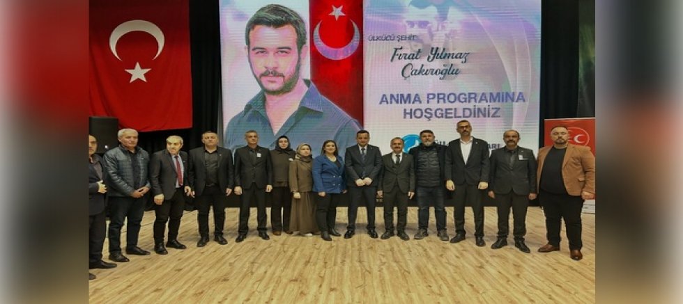 MHP AKŞEHİR TEŞKİLATI VE ÜLKÜ OCAKLARI’NDAN FIRAT YILMAZ ÇAKIROĞLU İÇİN ANLAMLI ANMA PROGRAMI