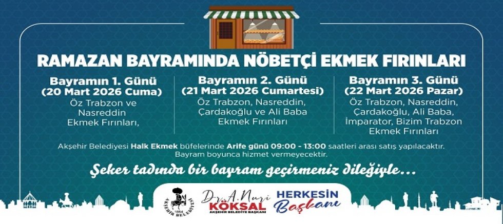 RAMAZAN BAYRAMI NÖBETÇİ FIRIN LİSTESİ YAYIMLANDI