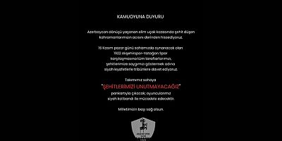 1922 AKŞEHİR SPOR’DAN ŞEHİTLERİMİZE SAYGI DAVETİ