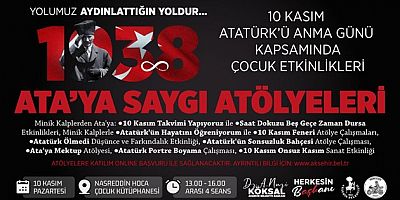 AKŞEHİR BELEDİYESİ MİNİK KALPLERLE ATA’YA SAYGI ATÖLYELERİ’NDE