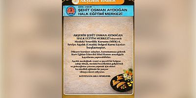 AKŞEHİR’DE AŞÇILIKTA USTALIK FIRSATI: MYK ONAYLI KURS BAŞLADI