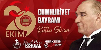 AKŞEHİR’DE CUMHURİYET COŞKUSU BAŞLIYOR