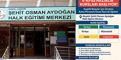 AKŞEHİR’DE ENGELLİLERE YÖNELİK E-KPSS KURSU BAŞLIYOR