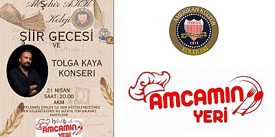 AKŞEHİR’DE ŞİİR GECESİ VE TOLGA KAYA KONSERİ