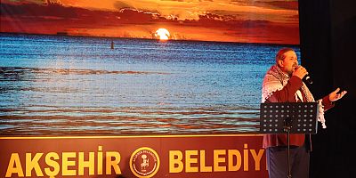 AKŞEHİR HASAN SAĞINDIK KONSERİ VE ŞİİRLERLE, DOLU DOLU BİR AKŞAM YAŞADI