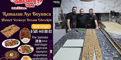 AMCAMIN YERİ RAMAZAN AYINDA HİZMET VERECEK