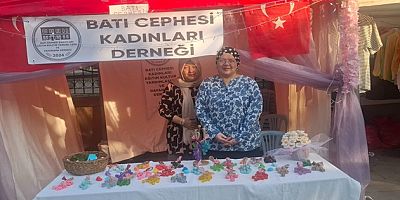 BATI CEPHESİ KADINLARI DERNEĞİ'NDEN ŞENLİKTE KADIN EMEĞİNE DESTEK