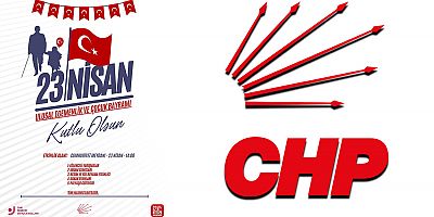 CHP’DEN 23 NİSAN’DA ÇOCUKLAR İÇİN EĞLENCE