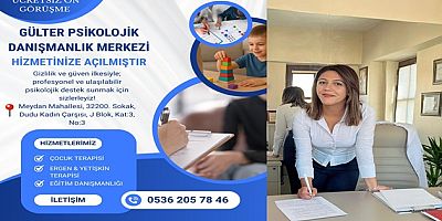 GÜLTER PSİKOLOJİK DANIŞMANLIK MERKEZİ HİZMETE AÇILDI