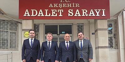 KONYA BÖLGE ADLİYE MAHKEMESİ YÖNETİMİNDEN AKŞEHİR ADLİYESİ’NE ZİYARET