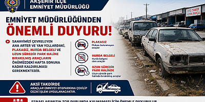SANAYİ ESNAFINA UYARI: TERK EDİLMİŞ ARAÇLAR KALDIRILACAK