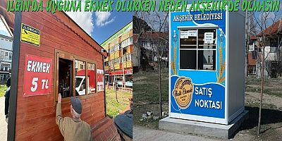 TÜRKİYE’NİN EN UCUZ EKMEĞİ ILGIN’DA SATILIYOR