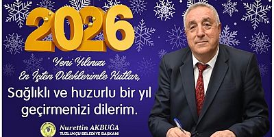 TUZLUKÇU BELEDİYE BAŞKANI NURETTİN AKBUĞA’DAN YENİ YIL MESAJI