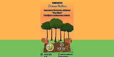 YAREN ARAMA KURTARMA DERNEĞİ ORMAN HAFTASINDA GELECEĞE NEFES OLUYOR