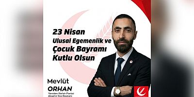 YENİDEN REFAH PARTİSİ AKŞEHİR İLÇE BAŞKANI ORHAN’DAN 23 NİSAN MESAJI: “OKULLARDA GÜVENLİK ARTIK İHMAL EDİLEMEZ”